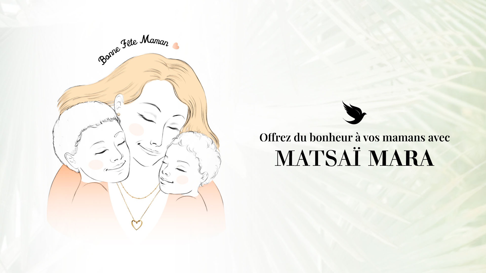 Bonne fête des mères